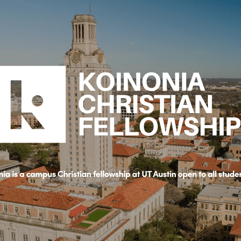 Christian Organizations in Austin Texas - Koinonia Christian Fellowship at UT Austin